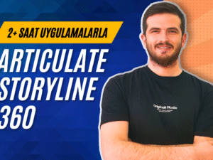 Uygulamalarla Articulate Storyline 360